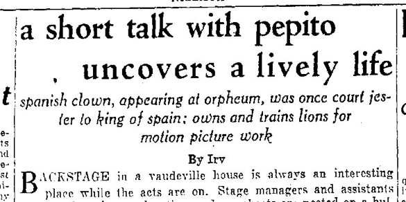 Wisconsin State Journal:  A Short Talk With Pepito Uncovers a Lively Life (1931)